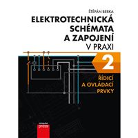 Elektrotechnická schémata a zapojení v praxi 2 - Řídicí a ovládací prvky