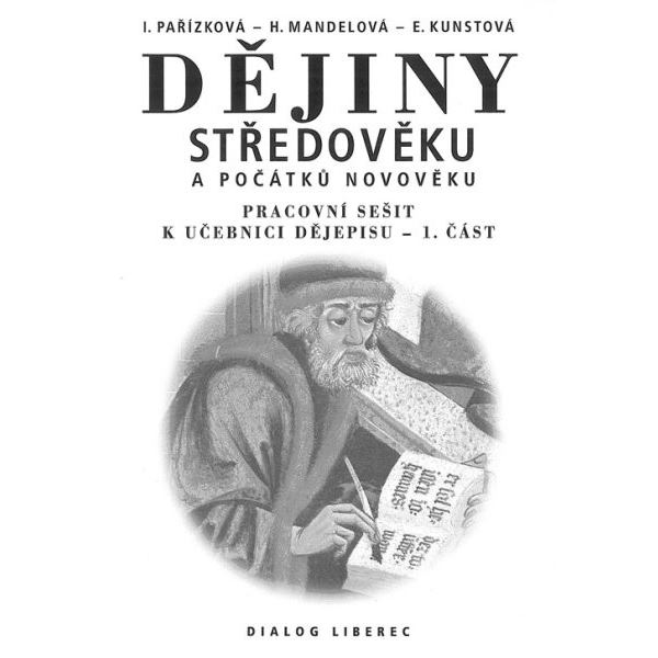 Dějepis 7 - PS 1.díl