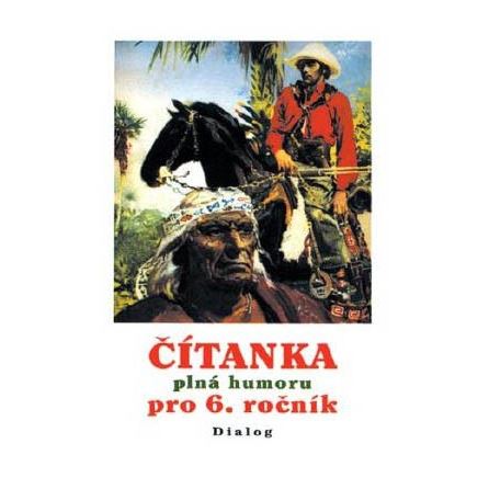 6. ročník - Český jazyk - Čítanka