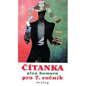 7. ročník - Český jazyk - Čítanka