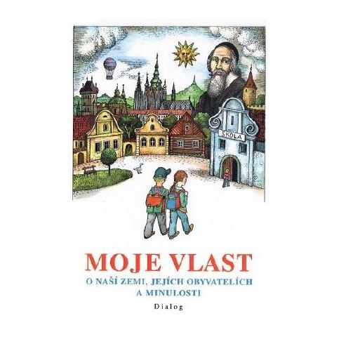 Moje vlast - Vlastivěda 4 - Pracovní sešit