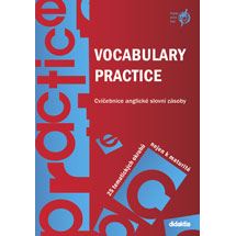 Vocabulary Practice - cvičebnice slovní zásoby