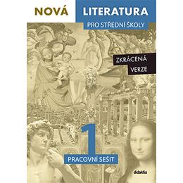 Nová literatura 1 pro SŠ - PS (zkrácená verze)