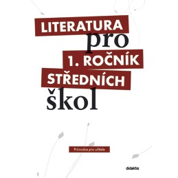 Literatura pro 1. r. SŠ - MP + 3CD