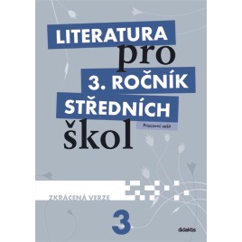 Literatura pro 3. r. SŠ - PS (zkrácená verze)