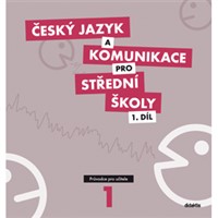 Český jazyk a komunikace pro SŠ 1. díl - MP + CD