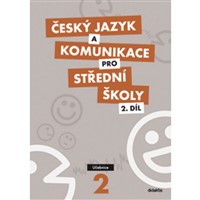 Český jazyk a komunikace pro SŠ 2.díl - učebnice
