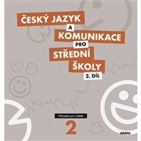 Český jazyk a komunikace pro SŠ 2.díl - MP + CD