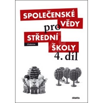 Společenské vědy pro SŠ 4.díl - učebnice