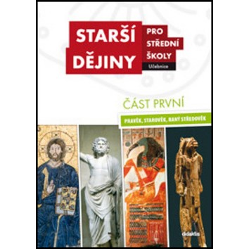 Starší dějiny pro SŠ - učebnice 1. část