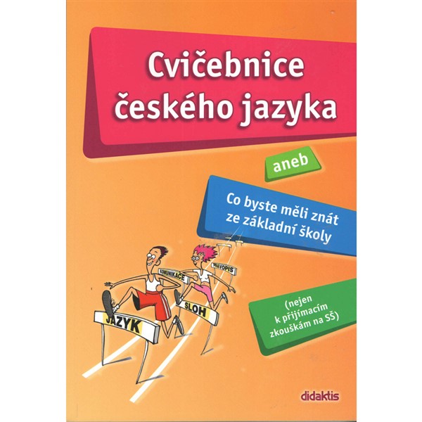 Cvičebnice českého jazyka aneb Co byste měli znát ze ZŠ