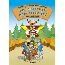 Prázdninové procvičování 1. ročník (M + ČJ + Prvouka)