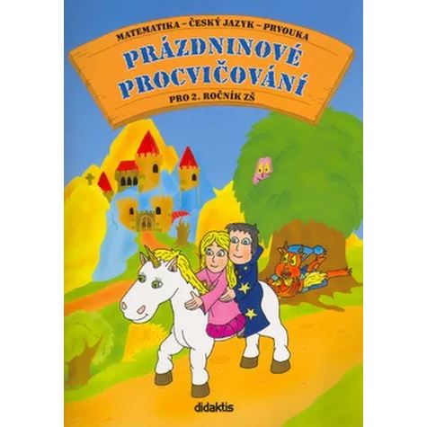 Prázdninové procvičování 2. ročník  (M + ČJ + Prvouka)