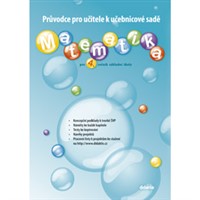 Průvodce pro učitele k učebnicové sadě pro 4. ročník ZŠ