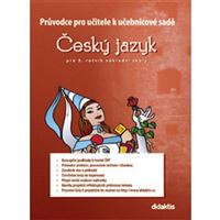 Průvodce pro učitele k učebnicové sadě Český jazyk pro 5. ročník ZŠ