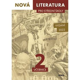 Nová literatura 2 pro SŠ - učebnice (vydání 2022)