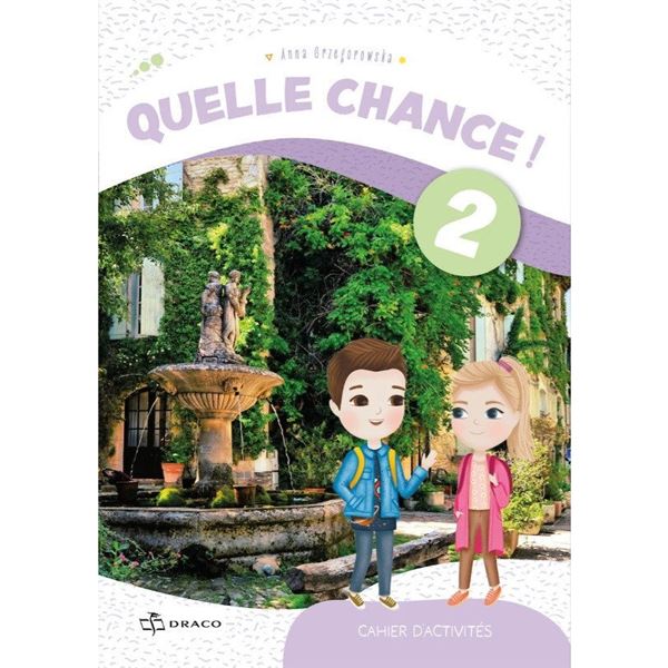Quelle chance! 2 - pracovní sešit