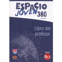 Espacio joven 360 B1.2 - Libro del profesor