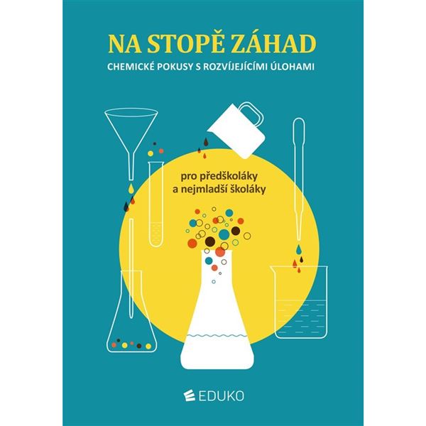 Na stopě záhad – chemické pokusy