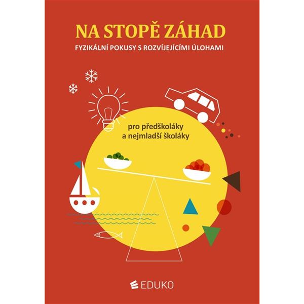 Na stopě záhad – fyzikální pokusy