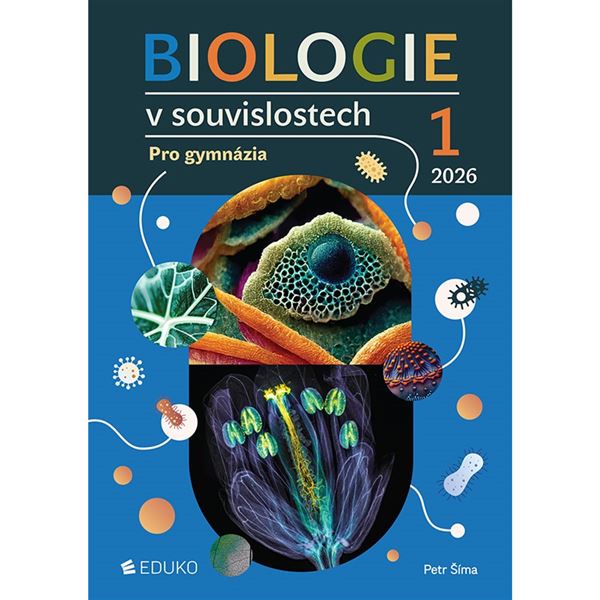 Biologie v souvislostech 1