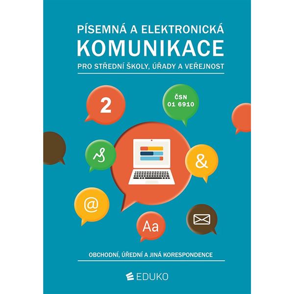 Písemná a elektronická komunikace 2 - obchodní, úřední a jiná korespondence