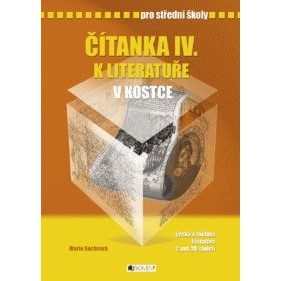 Čítanka 4 k Literatuře v kostce