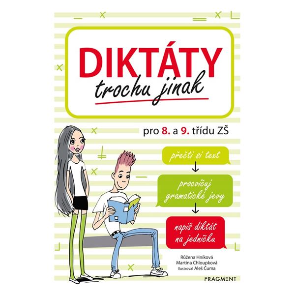 Diktáty trochu jinak (pro 8. a 9. třídu ZŠ)