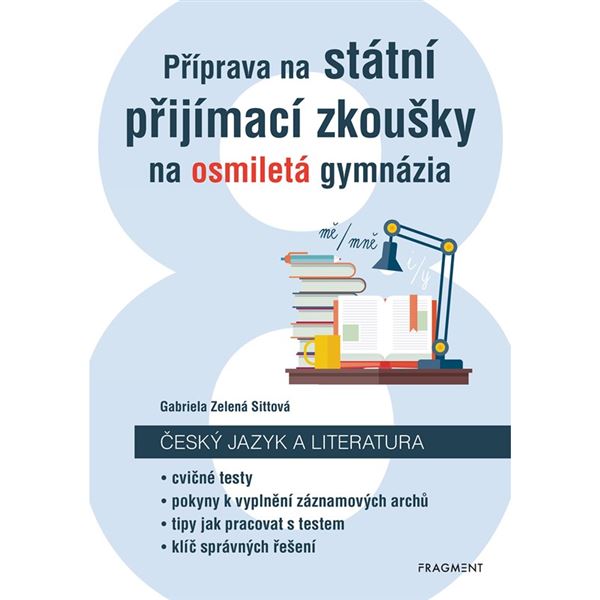 ČJ a literatura - Přijímací zkoušky na osmiletá G (Cermat)