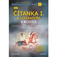 NOVÁ Čítanka v kostce I - podle státní maturity (2019)