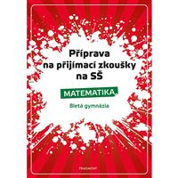 Příprava na přijímací zkoušky na SŠ na osmiletá gymnázia - matematika