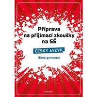 Příprava na přijímací zkoušky na SŠ na osmiletá gymnázia - český jazyk