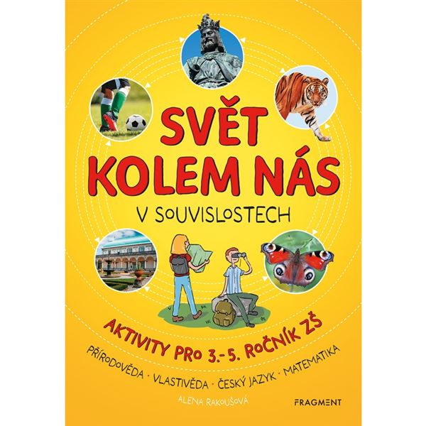 Svět kolem nás v souvislostech - aktivity pro 3. - 5. ročník ZŠ