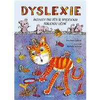 Dyslexie - Aktivity pro děti se specifickou poruchou učení