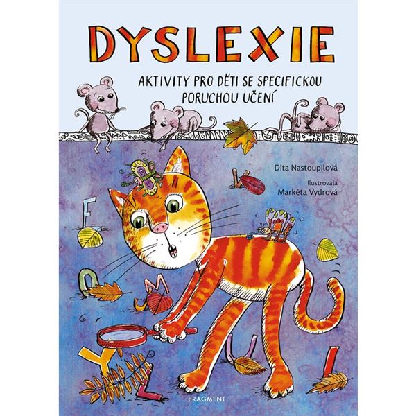 Dyslexie - Aktivity pro děti se specifickou poruchou učení
