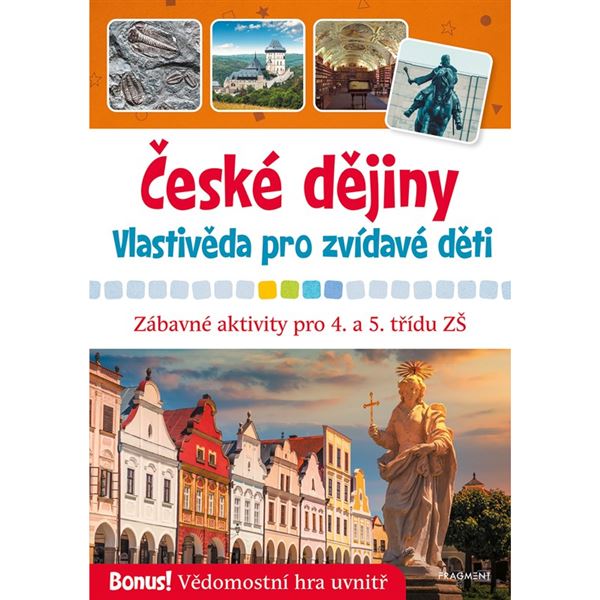 České dějiny - Vlastivěda pro zvídavé děti