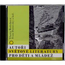 CD AUTOŘI SVĚTOVÉ LITERATURY PRO DĚTI A MLÁDEŽ