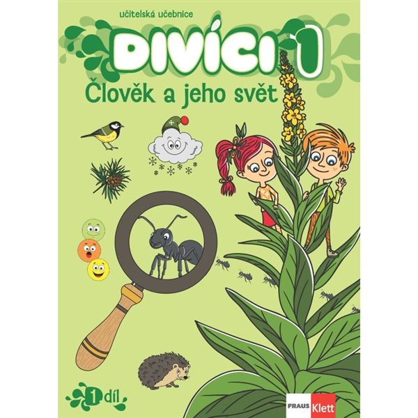 Divíci 1 - Prvouka - učitelská učebnice 1. díl