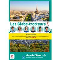 Les Globe-Trotteurs 1 (A1.1) – Édition hybride Livre de l´éleve + Espacevirtuel (12 mois)