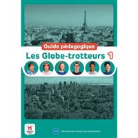 Les Globe-Trotteurs 1 (A1.1) – Guide pédagogique