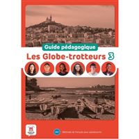 Les Globe-Trotteurs 3 (A2.1) – Guide pédagogique