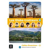 Les Globe-Trotteurs 4 (A2.2) – Cahier d´exercices + MP3 téléchargeables