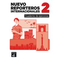 Nuevo Reporteros internacionales 2 (A2) – Cuaderno de ejercicios + MP3 descargable