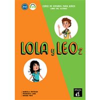 Lola y Leo 2 (A1.2) – Libro del alumno + MP3 descargable