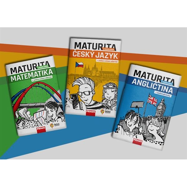 Maturitní balíček s nadhledem – ČJ + M + AJ - Hybridní pracovní učebnice