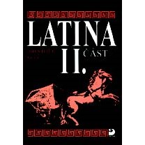 Latina pro SŠ 2.část
