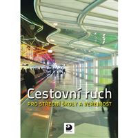 Cestovní ruch pro střední školy a veřejnost