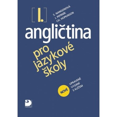 Angličtina pro jazykové školy 1 - učebnice s klíčem