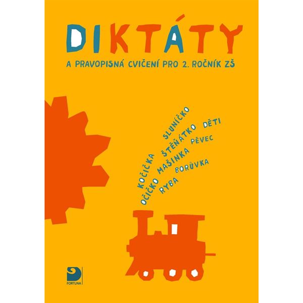 Diktáty a pravopisná cvičení pro 2. r. ZŠ