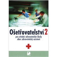 Ošetřovatelství 2 - zdravotnický asistent